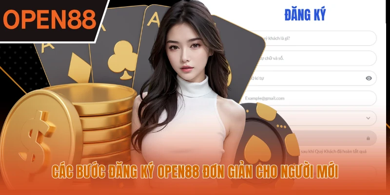 Các bước đăng ký Open88 đơn giản cho người mới