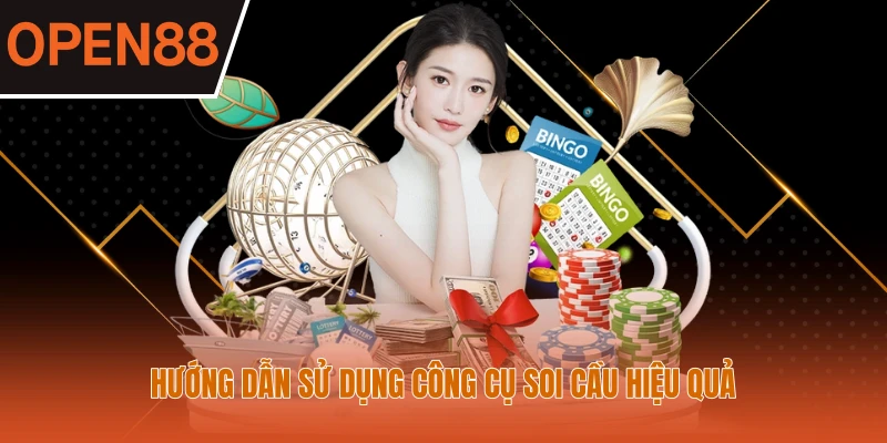 Hướng dẫn sử dụng công cụ soi cầu hiệu quả