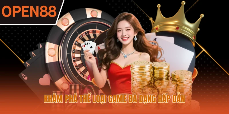 Khám phá thể loại game đa dạng hấp dẫn