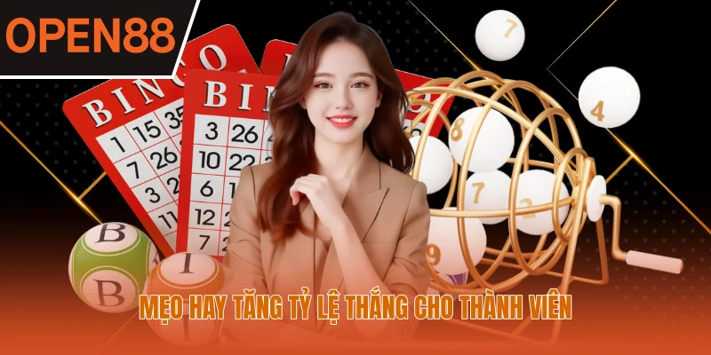 Mẹo hay tăng tỷ lệ thắng cho thành viên