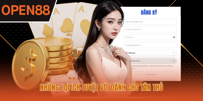 Những lợi ích tuyệt vời dành cho tân thủ