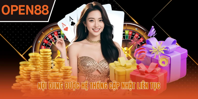 Nội dung được hệ thống cập nhật liên tục